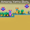 Among Yetto Bots