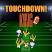 Touchdown King
